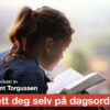 Sett deg selv på dagsorden